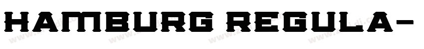 Hamburg Regula字体转换